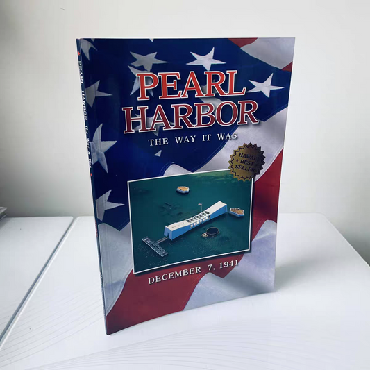 Pearl Harbor: The Way It Was – December 7, 1941 | Soft Cover | 8+