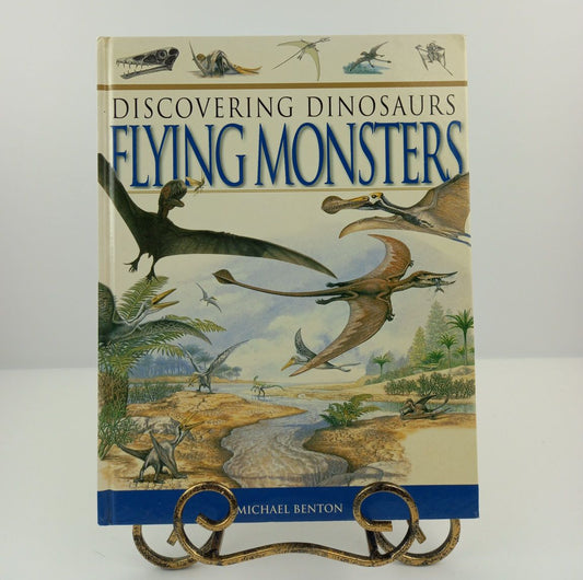 Discovering Dinosaurs: Flying Monsters | Hard Cover | 7+