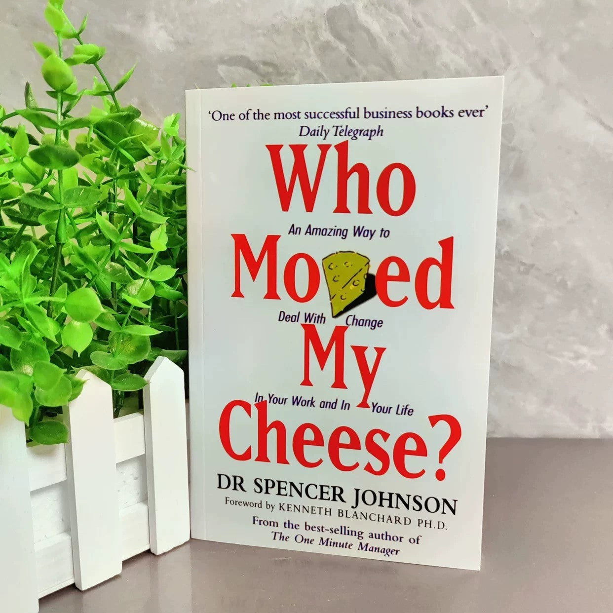 Who moved my cheese?